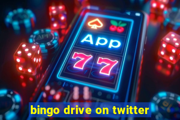 bingo drive on twitter